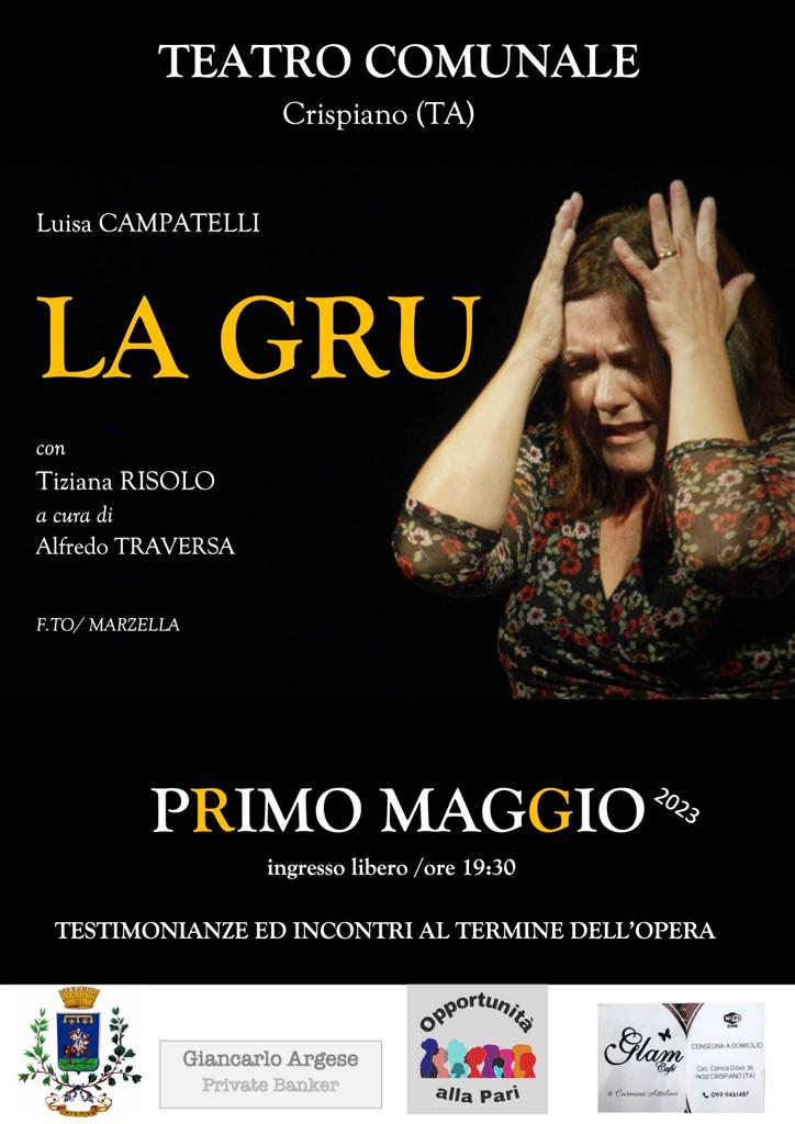 Sicurezza sul lavoro: il primo maggio a Crispiano in scena “La Gru” e confronto a più voci